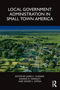 Local Government Administration in Small Town America