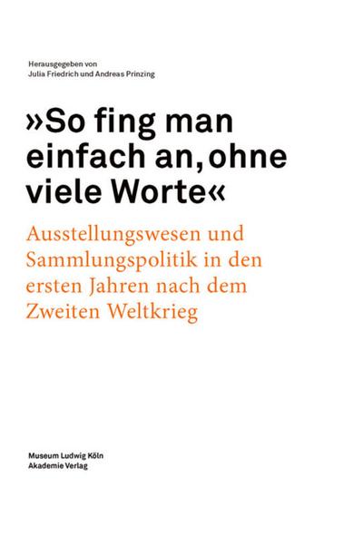 ’So fing man einfach an, ohne viele Worte’