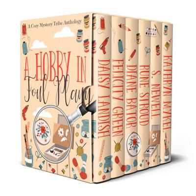 A Hobby in Foul Play (A Cozy Mystery Tribe Anthology, #16)