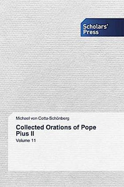 Collected Orations of Pope Pius II
