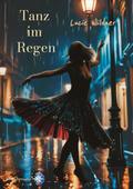 Tanz im Regen