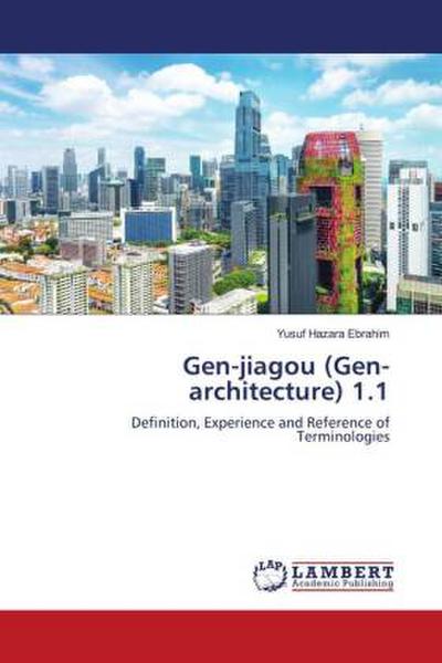 Gen-jiagou (Gen-architecture) 1.1