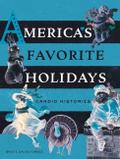 America’s Favorite Holidays