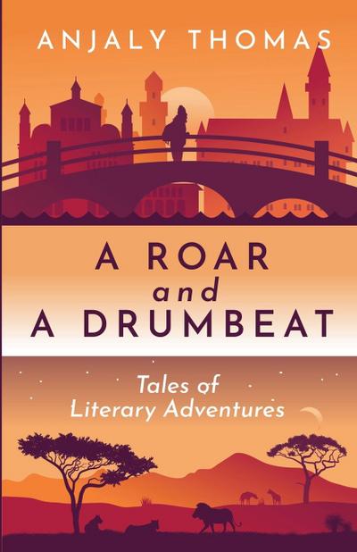 A Roar and A Drumbeat