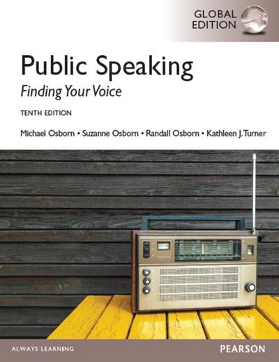Public Speaking: Finding Your Voice, Global Edition