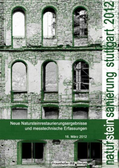 Natursteinsanierung Stuttgart 2012.