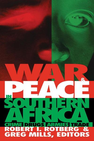 War and Peace in Southern Africa