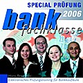 Bankfachklasse Special Prüfung 2006