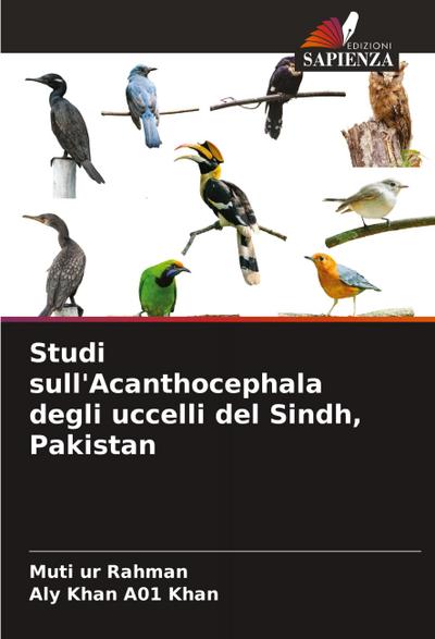Studi sull’Acanthocephala degli uccelli del Sindh, Pakistan