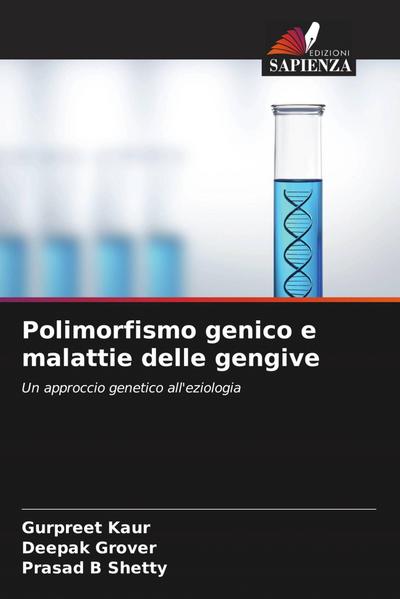 Polimorfismo genico e malattie delle gengive