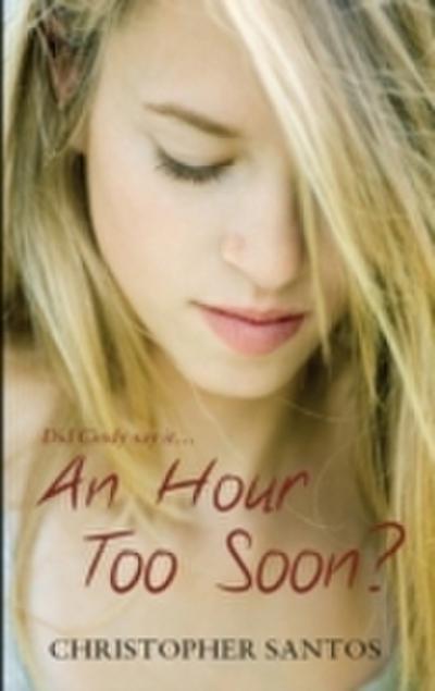 Hour Too Soon?