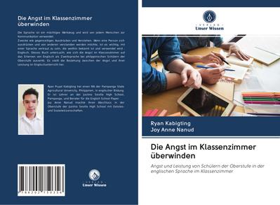Die Angst im Klassenzimmer überwinden