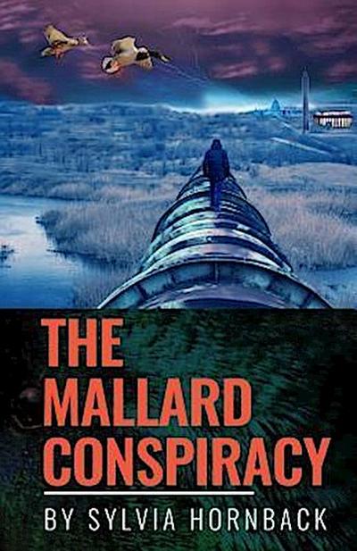 The Mallard Conspiracy