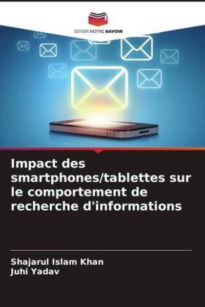 Impact des smartphones/tablettes sur le comportement de recherche d’informations