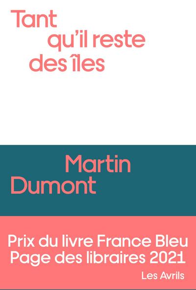 Tant qu’il reste des îles