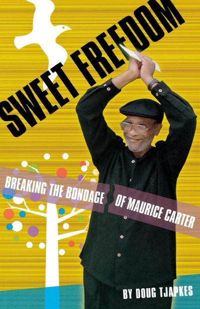 Sweet Freedom