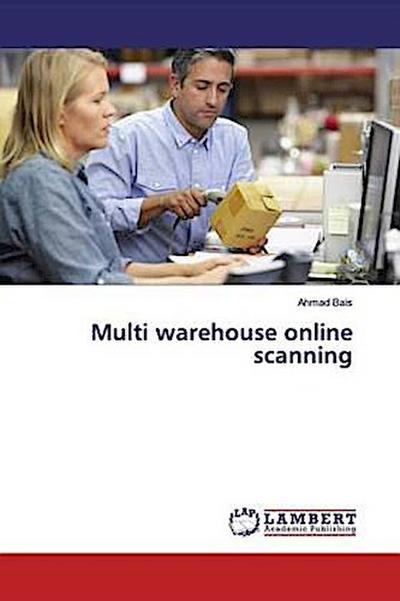 Multi warehouse online scanning