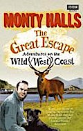 The Great Escape: Adventures on the Wild West Coast