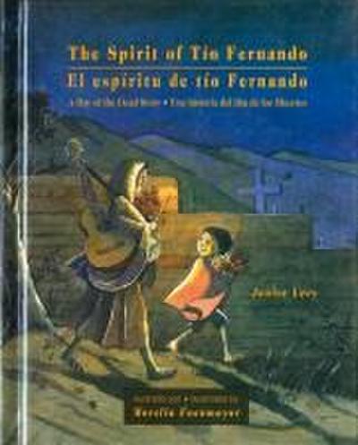 The Spirit of Tío Fernando