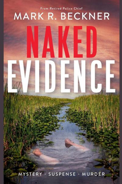 Naked Evidence