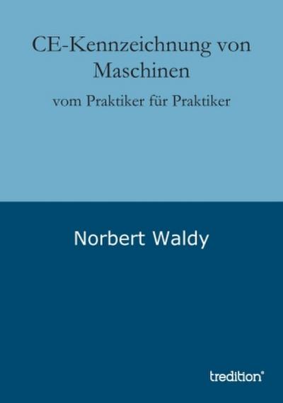 CE-Kennzeichnung von Maschinen