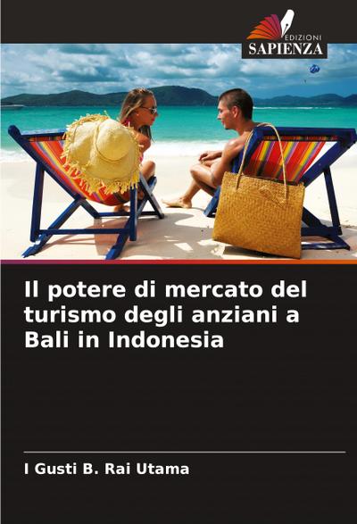 Il potere di mercato del turismo degli anziani a Bali in Indonesia