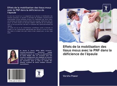 Effets de la mobilisation des tissus mous avec le PNF dans la déficience de l’épaule