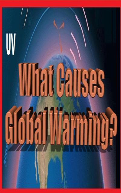 What Causes Global Warming?
