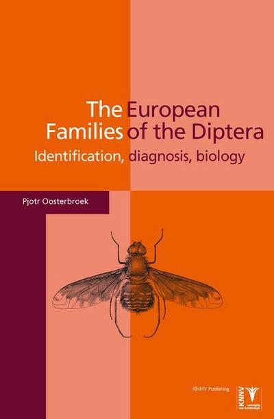 The European Families of the Diptera