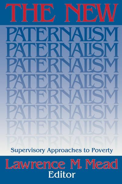 The New Paternalism