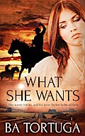 What She Wants