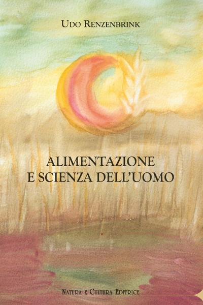 Alimentazione e scienza dell’uomo