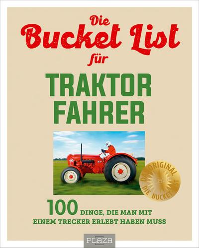 Die Bucket List für Traktor Fahrer