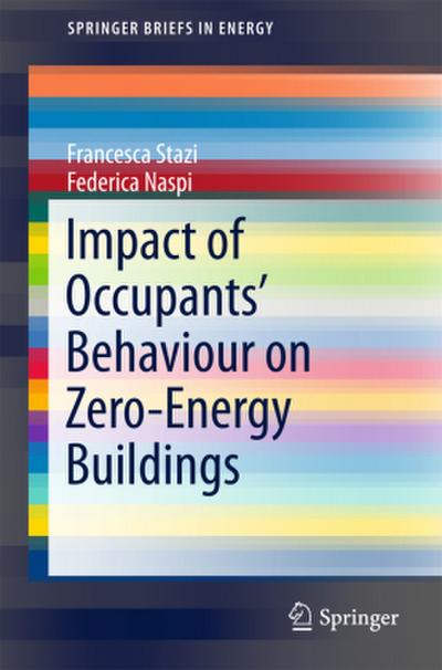 Impact of Occupants’ Behaviour on Zero-Energy Buildings