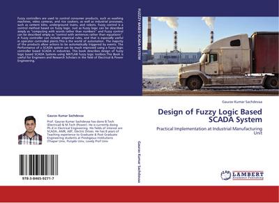 Design of Fuzzy Logic Based SCADA System - Gaurav Kumar Sachdevaa
