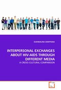 INTERPERSONAL EXCHANGES ABOUT HIV-AIDS THROUGH DIFFERENT MEDIA