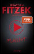Playlist von Sebastian Fitzek | Taschenbuch