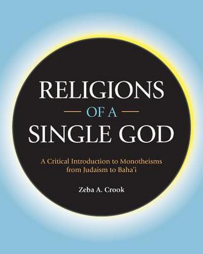Religions of a Single God