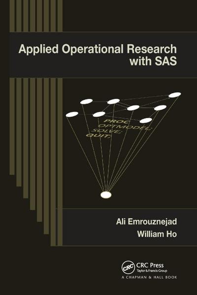Applied Operational Research with SAS