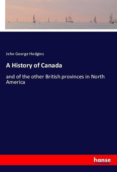 A History of Canada