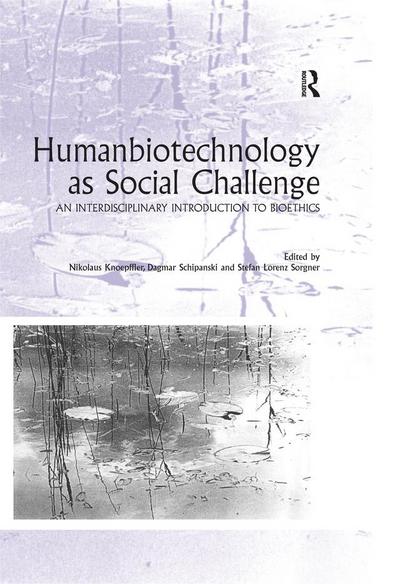 Humanbiotechnology as Social Challenge
