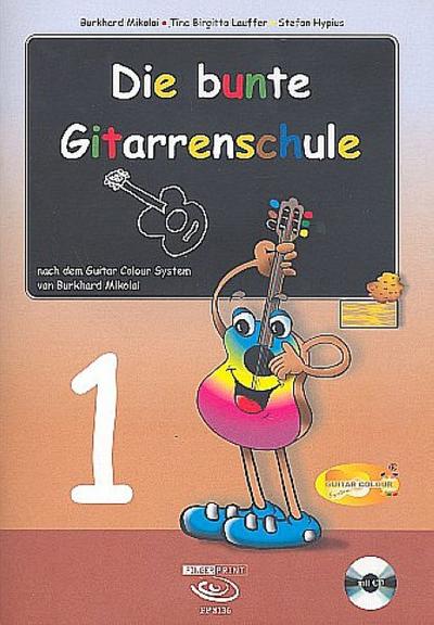 Die bunte Gitarrenschule 1