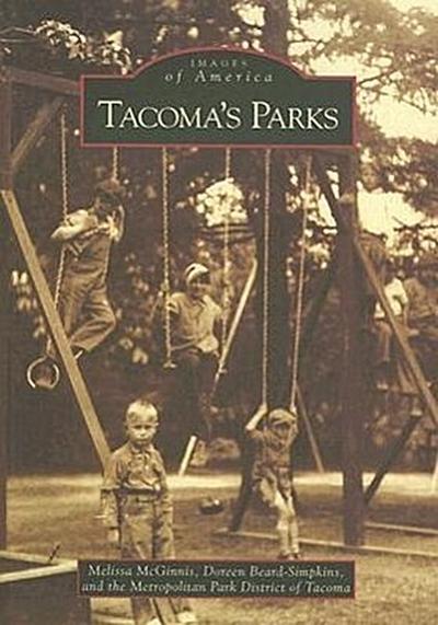 Tacoma’s Parks