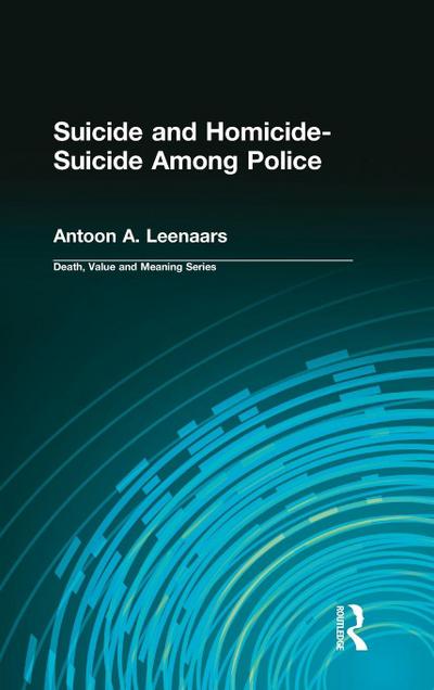 Suicide and Homicide-Suicide Among Police