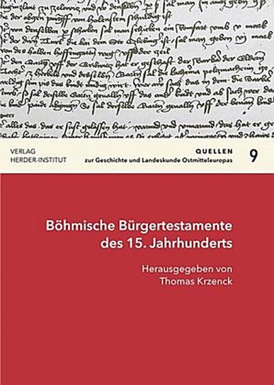 Böhmische Bürgertestamente des 15. Jahrhunderts