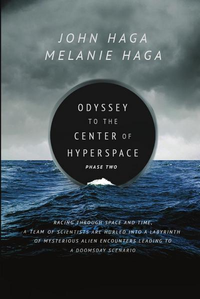 Odyssey to the Center of Hyperspace Book 2