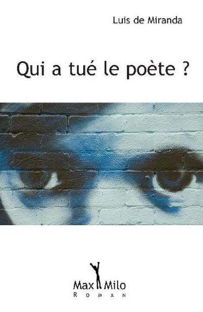Qui a tué le poète ?