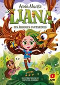 Liana 2: Los árboles cantarines
