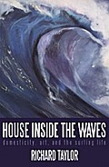 House Inside the Waves