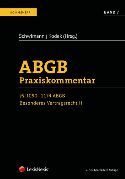 ABGB Praxiskommentar ABGB Praxiskommentar - Band 7, 5. Auflage